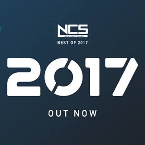 Ncs The Best Of 17 Album By Flymaster