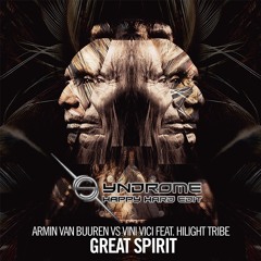 AVB vs. Vini Vici Vs. Wildstylez - Great Spirit (Syndrome 170 Flip) [Free Download]
