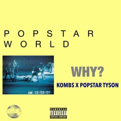 Why Ft.  Lil Skechers (Prod. Lwk)