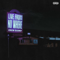 Live From No Where ( Available on Apple Music & Everywhere else )