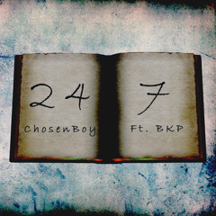 24/7 (Feat. BKP)| Prod. By BKP