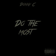 Do The Most