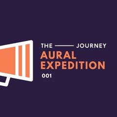 Aural Expedition 001