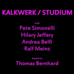 Kalkwerk / Studium [rough take of audio trailer track]