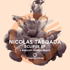 Nicolas Taboada - Saturation (Original Mix) [Orange Recordings] - ORANGE073