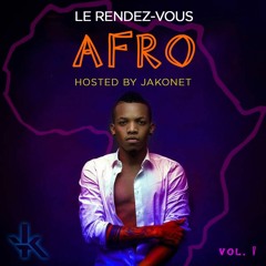 Le Rendez-Vous! Afro [Vol. 1] (2018) by Jakonet