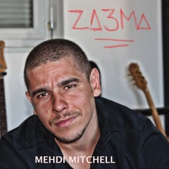 MEHDI MITCHELL - ZA3MA (Prod. APACHE MUSIC)