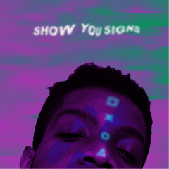 Show You Signs (Bonus)