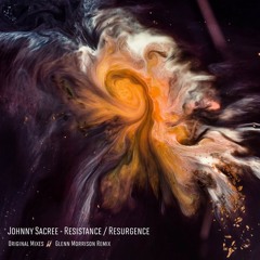 Johnny Sacreé - Resistance/Resurgence EP (Fall From Grace)