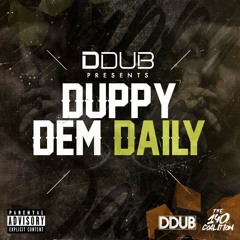 2. Ddub - Duppy Dem Daily [Prod. By Press]