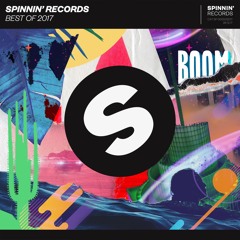 Spinnin' Records - Best Of 2017 Year Mix