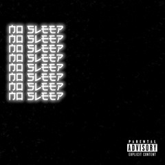 NoSleep - 太陽,lj,LilGuilty,Pune,ShurknPap