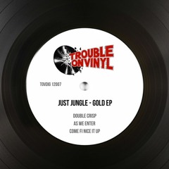 Just Jungle - Double Crisp (2017 Remaster CLIP)