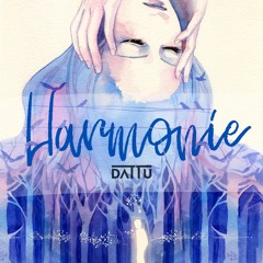 Dat Tu - Harmonie (feat. Alida Bonifaz)