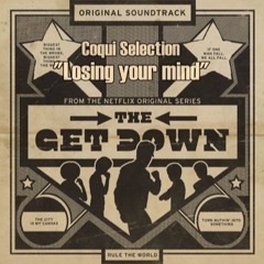 Coqui Selection "losing your Mind"