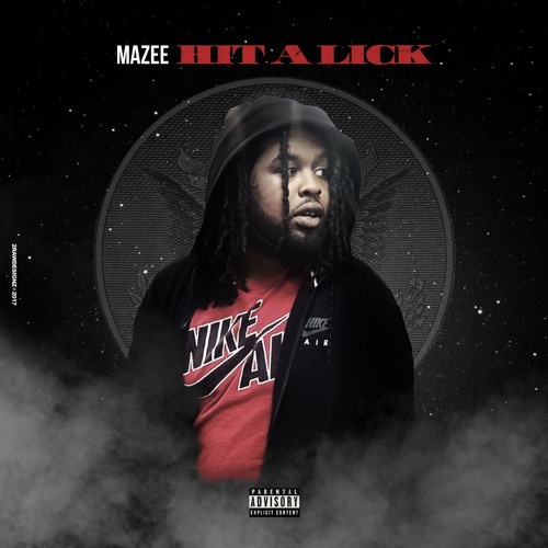 Mazee - HIT A LICK