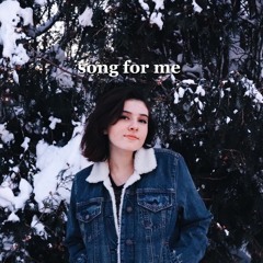Song For Me