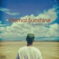P1S (피원에스) - Eternal Sunshine (Love Is A Pain)