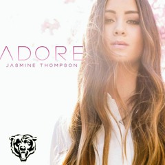 Adore - Jasmine Thompson (Baer Remix)