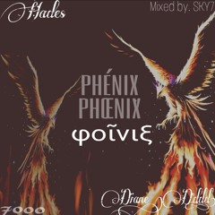 Hades Ft. D°ddd - Phénix  (Mix. By SKY7)