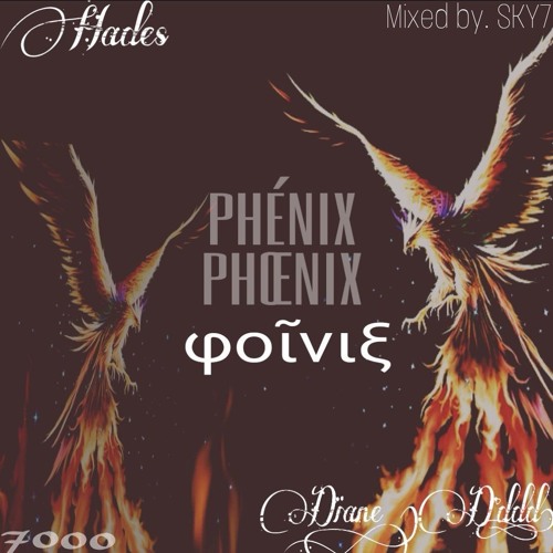 Hades Ft. D°ddd - Phénix  (Mix. By SKY7)