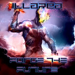 Illarea - Forge The Future