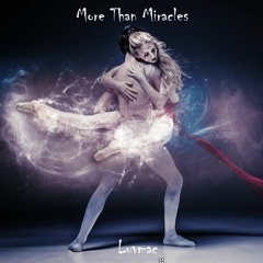 Luvmac - More Than Miracles(Original Mix) [FREE DOWNLOAD]