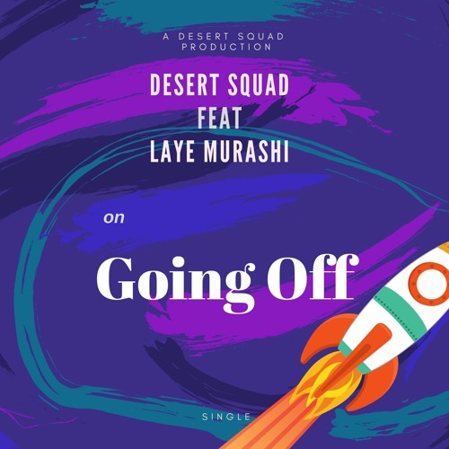 Going off ( feat Laye Murashi ) >>> Video In Description <<<