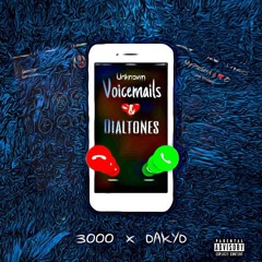 Voicemails & Dial Tones x JayDaGod