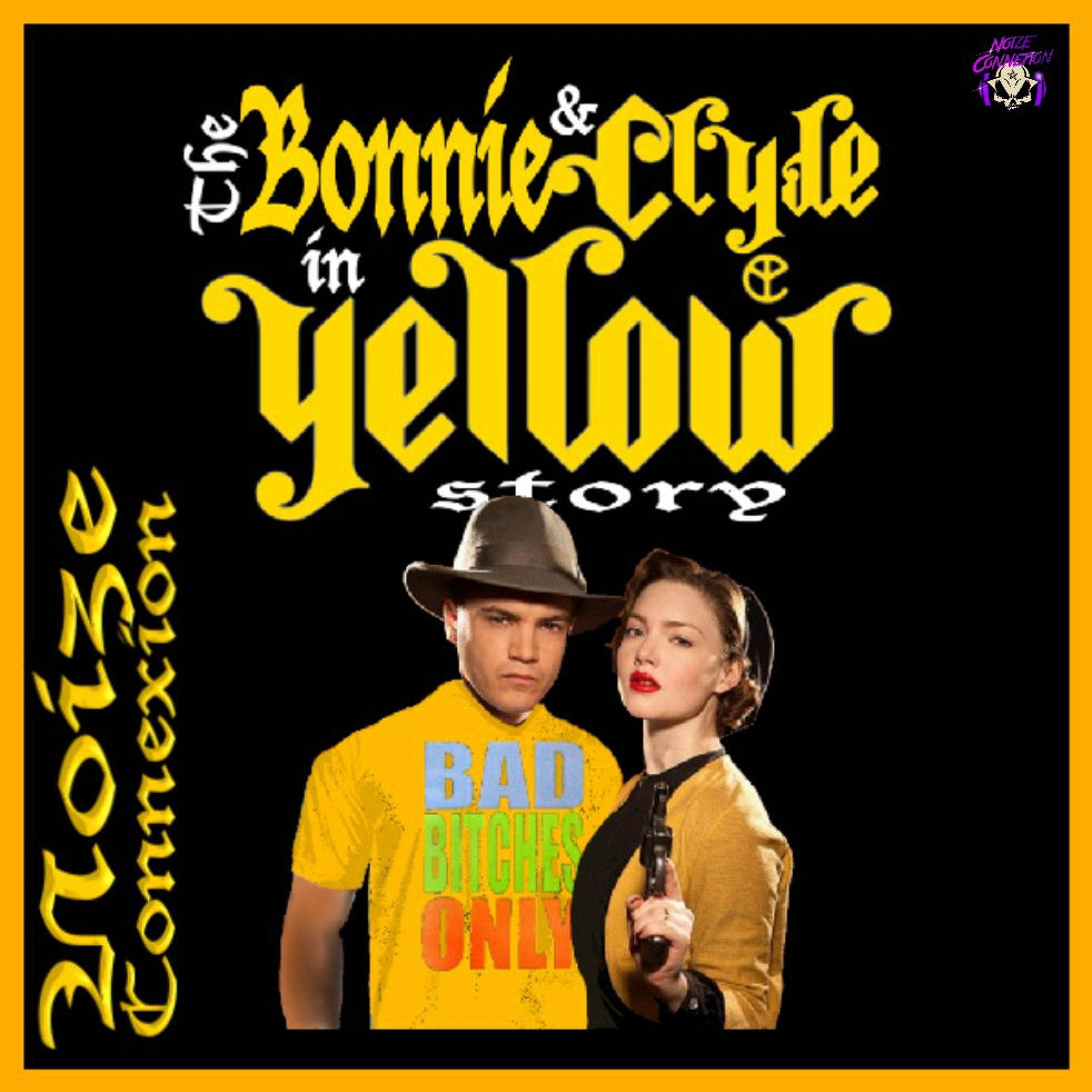 The Bonnie & Clyde in Yellow Story episode artwork