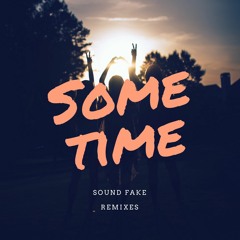 Sound Fake - Feel Good (Remix)