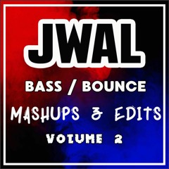 JWAL - BASS & BOUNCE Mashup Pack Vol.2 (BUY = FREEDOWNLOAD)