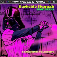 Loose Joints Collective - Darkside Sluggah - 06 Pay The Price