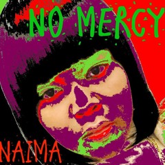 No Mercy (Prod. by Mason Taylor)