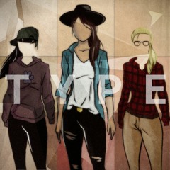 Type (Early Demo)
