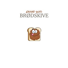 Kawaii Boyz - Brødskive