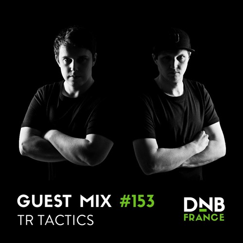 Guest Mix #153 - TR Tactics