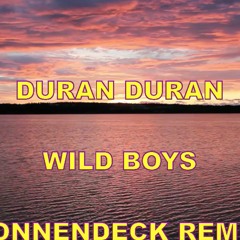 DURAN DURAN - WILD BOYS (SONNENDECK REMIX)