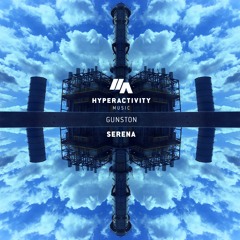 Gunston - Serena (Free Download)