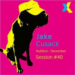 Jake Cusack - NuDisco - S40 - Free Download