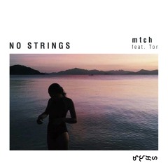 No Strings (feat. Tor)