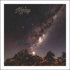 Ngay Va Dem - BIN