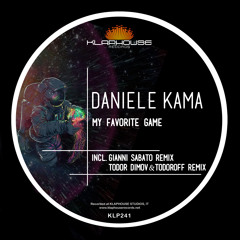 Daniele Kama - My favorite EP (Incl. remix by Gianni Sabato and Todor Dimov & Todoroff)