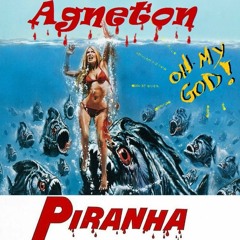 Agneton - Paranormal Piranha (Agneton's Pool Party Panic Edit)