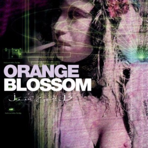 Orange Blossom - Ya Sidi(Emre Serin Mix)