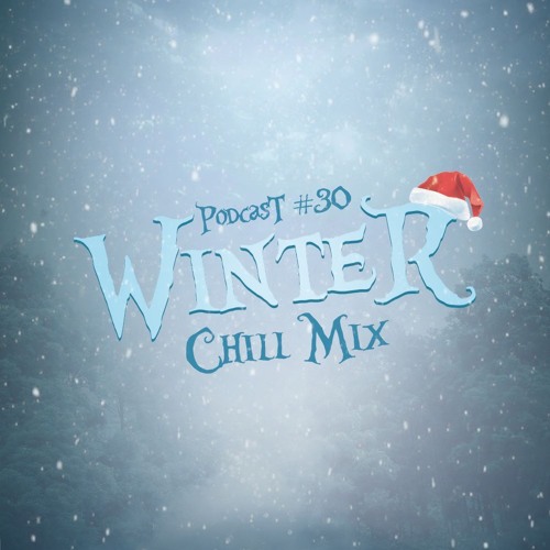 Wummerland Podcast #30 - Legasthenics "Winter Chill Mix Special"