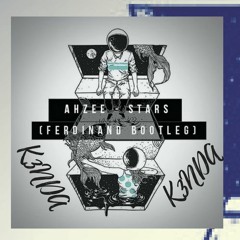Ahzee - Stars(Ferdinand Bootleg) K3NDA! Edit