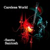 Careless World Mp3