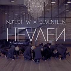 NU'EST W X SEVENTEEN 'HEAVEN'