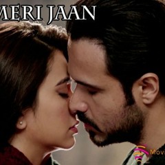 O Meri Jaan (Raaz Reboot) - MoviesPortal.PK